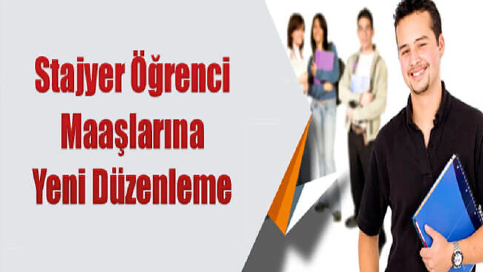 2018 Yeni Stajyer Öğrenci Maaşları (Ücretleri) Ne Kadar Oldu?